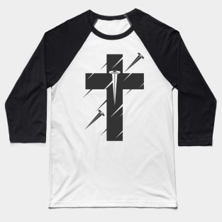 The cross of Jesus Christ pierced with nails Baseball T-Shirt